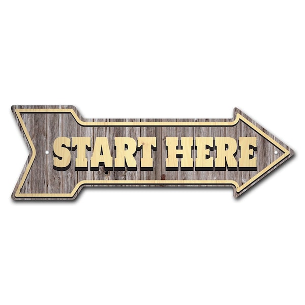 Start Here Arrow Sign Funny Home Decor 30in Wide